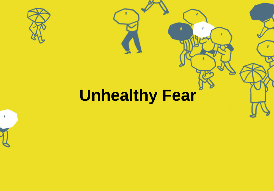 Free From Unhealthy Fear