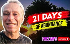 Start YOUR 21 Days of Abundance - Today!